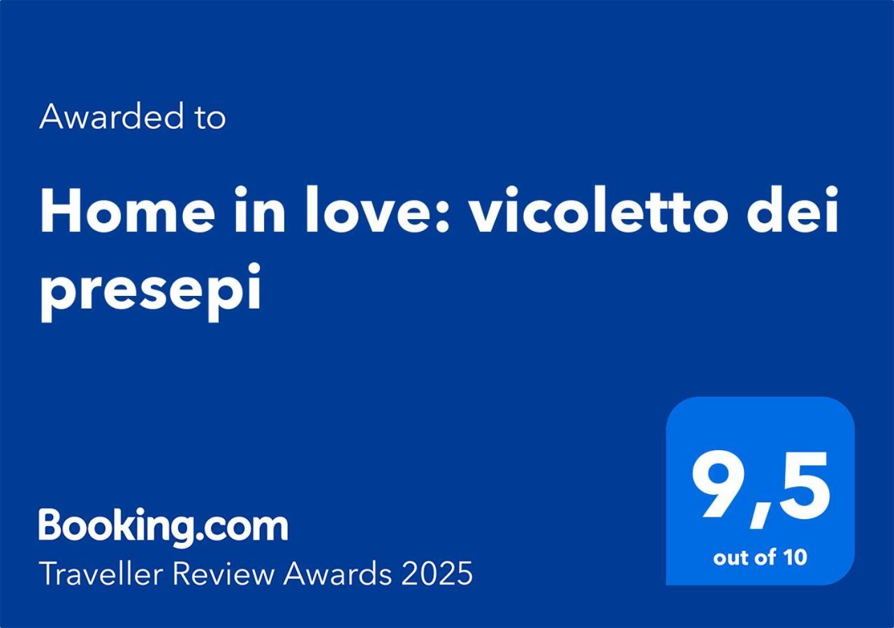 Home In Love: Vicoletto Dei Presepi Naples Exterior photo